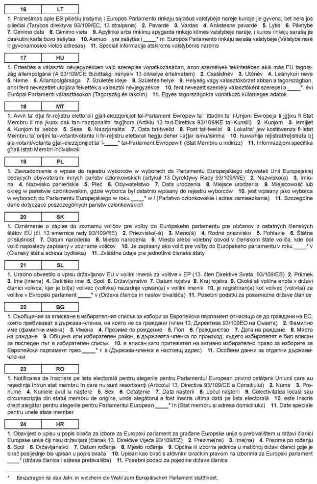 Es werden die Angaben der ersten Seite in Litauisch, Ungarisch, Maltesisch, Polnisch, Slowakisch, Slowenisch, Bulgarisch, Rumänisch und Kroatisch übersetzt wiedergegeben.<Rec